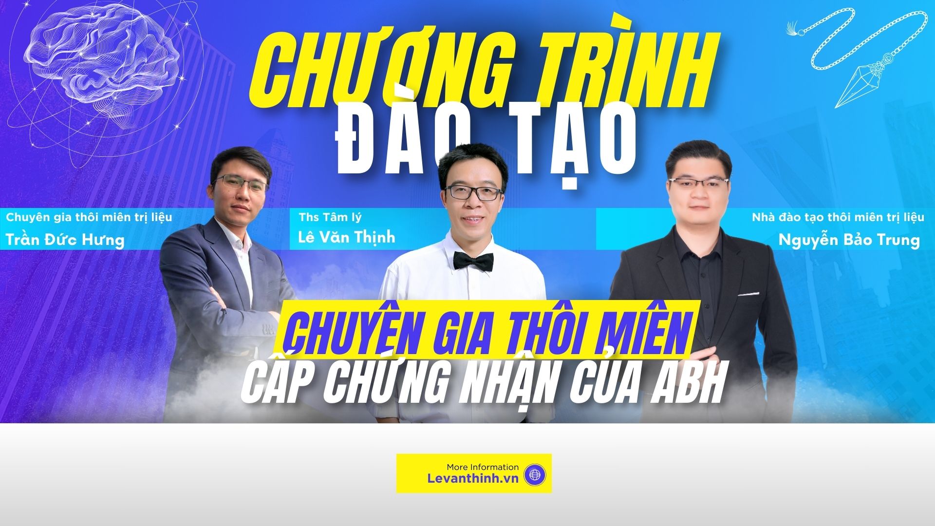 Chương trình đào tạo chuyên gia thôi miên cấp chứng nhận ABH